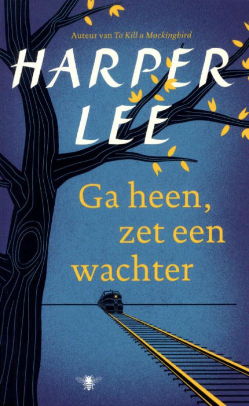 Dit is de afbeelding van het boek Ga heen, zet een wachter