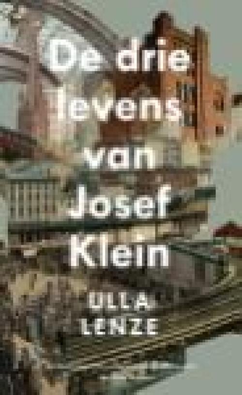 Dit is de afbeelding van het boek De drie levens van Josef Klein