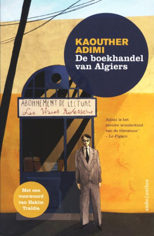 Dit is de afbeelding van het boek De boekhandel van Algiers