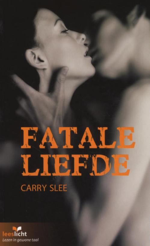 Dit is de afbeelding van het boek Fatale liefde