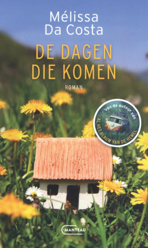Dit is de afbeelding van het boek De dagen die komen