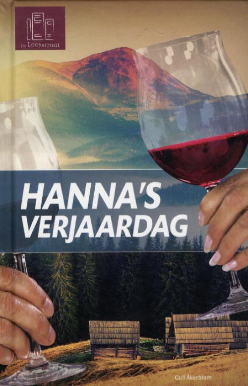 Dit is de afbeelding van het boek Hanna's verjaardag (Eenvoudig Lezen)