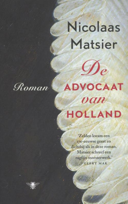 Dit is de afbeelding van het boek De advocaat van Holland