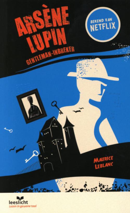 Dit is de afbeelding van het boek Arsène Lupin, gentleman-inbreker (Eenvoudig Lezen)
