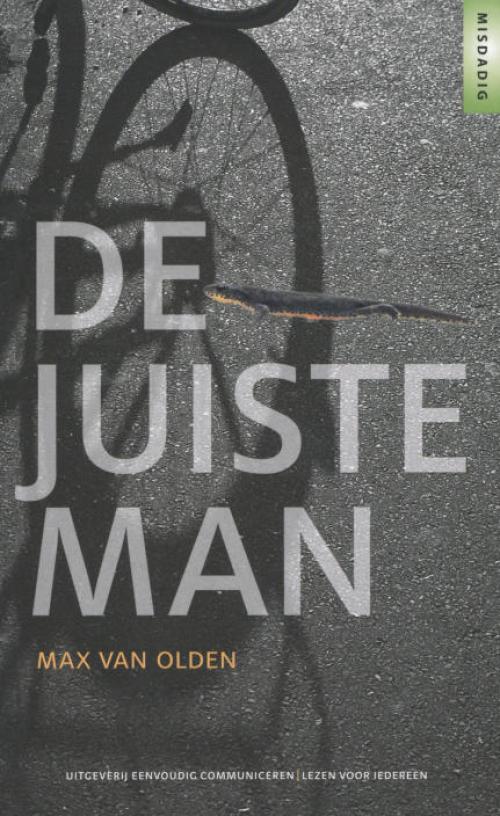 Dit is de afbeelding van het boek De juiste man : in makkelijke taal