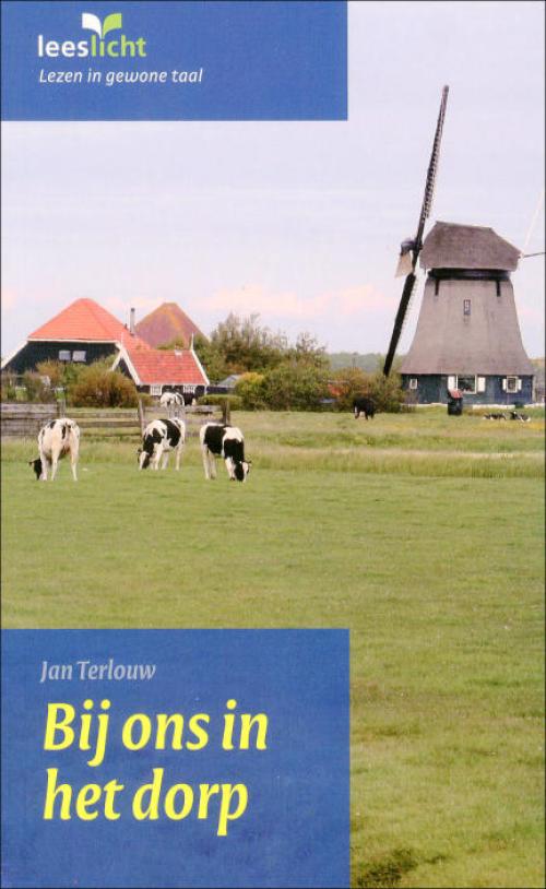 Dit is de afbeelding van het boek Bij ons in het dorp (Eenvoudig Lezen)