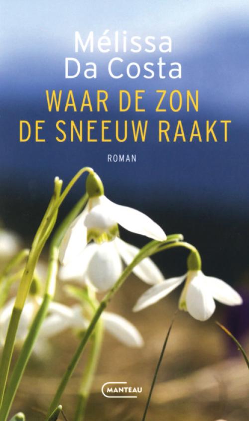 Dit is de afbeelding van het boek Waar de zon de sneeuw raakt