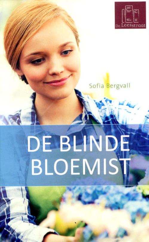 Dit is de afbeelding van het boek De blinde bloemist (Eenvoudig Lezen)