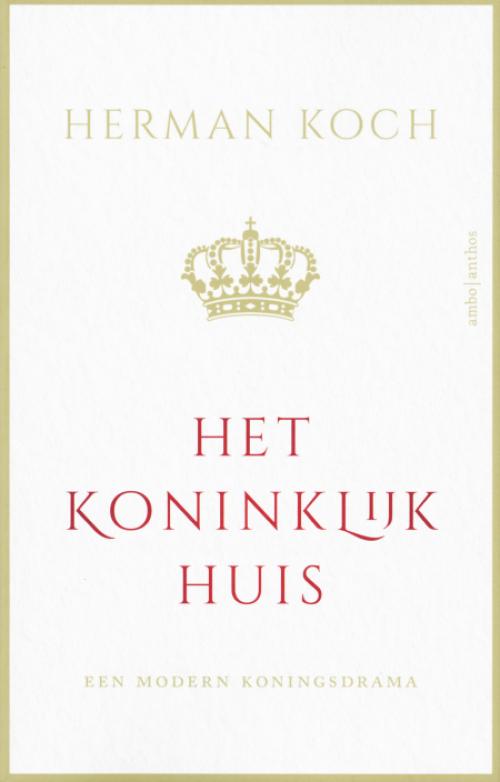 Dit is de afbeelding van het boek Het Koninklijk Huis