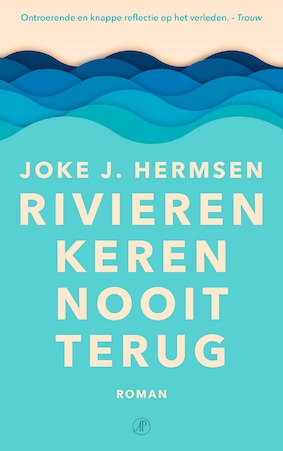 Rivieren keren nooit terug