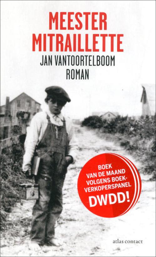 Dit is de afbeelding van het boek Meester Mitraillette