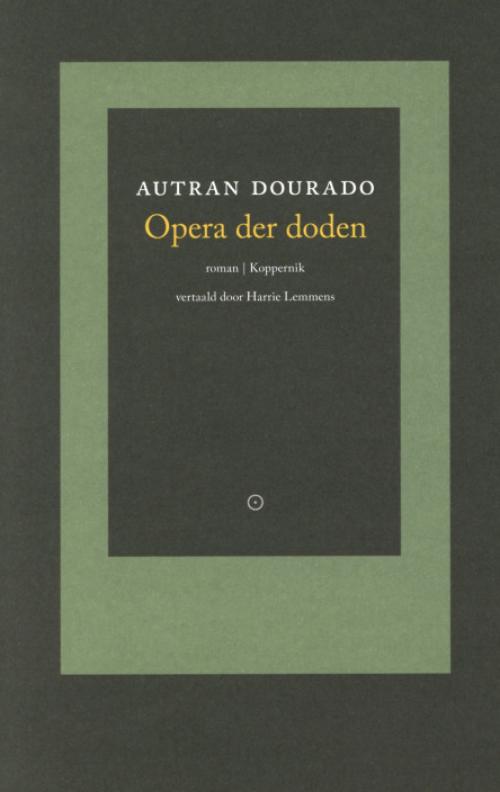 Dit is de afbeelding van het boek Opera der doden :