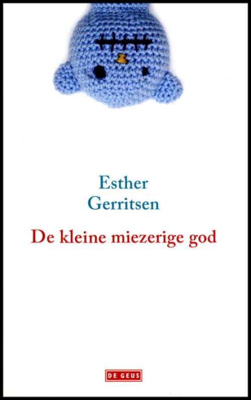 Dit is de afbeelding van het boek De kleine miezerige god