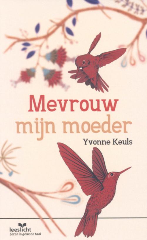Dit is de afbeelding van het boek Mevrouw mijn moeder (Eenvoudig Lezen)