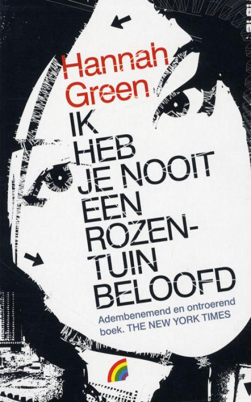 Dit is de afbeelding van het boek Ik heb je nooit een rozentuin beloofd