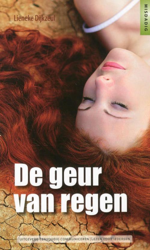 Dit is de afbeelding van het boek De geur van regen (Eenvoudig Lezen)